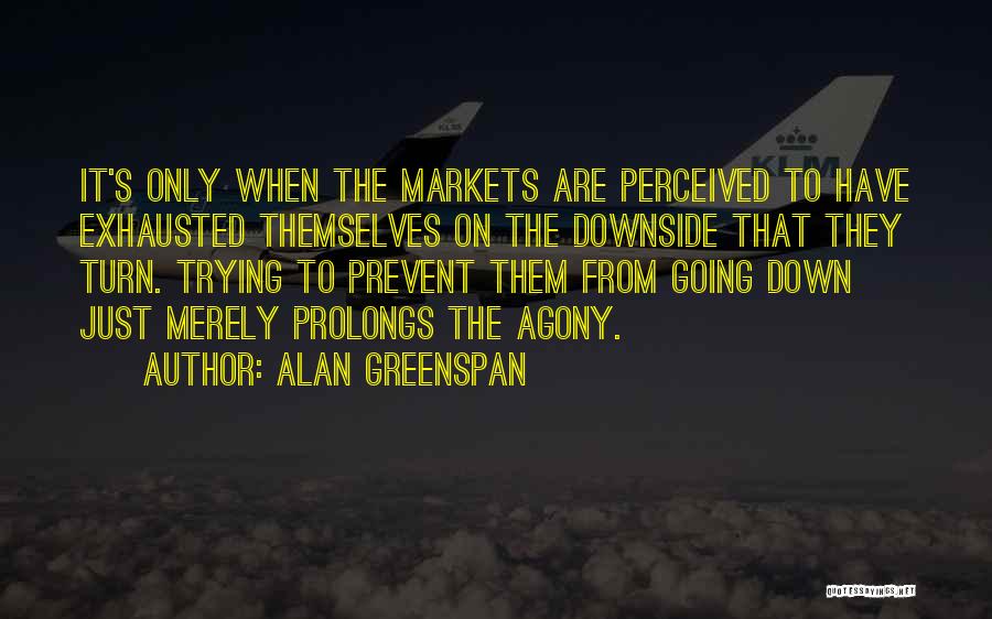 Best Greenspan Quotes By Alan Greenspan