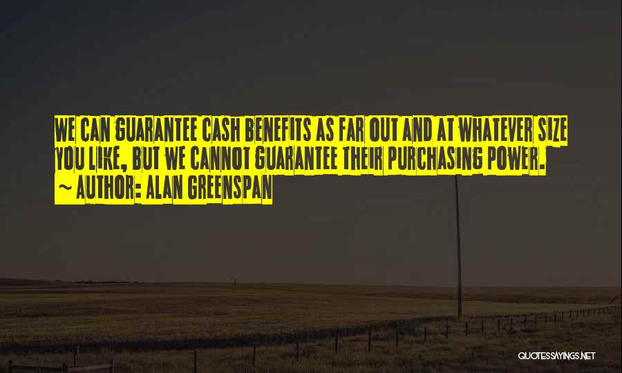 Best Greenspan Quotes By Alan Greenspan