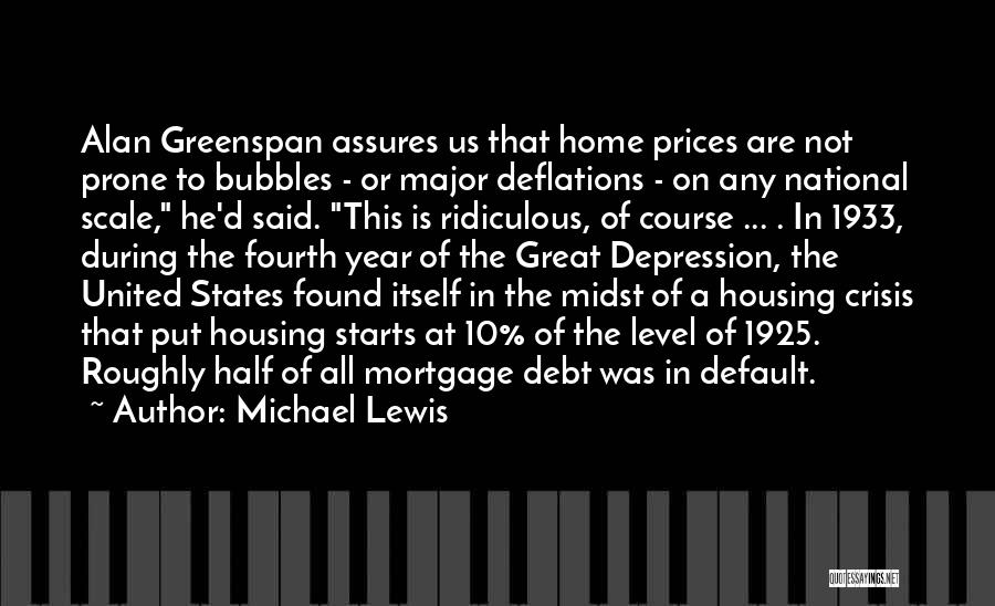 Best Greenspan Quotes By Michael Lewis