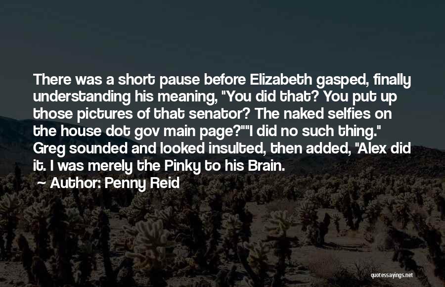 Best Greg House Quotes By Penny Reid