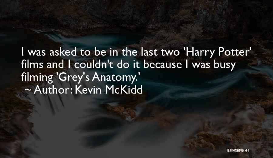 Best Grey's Anatomy Quotes By Kevin McKidd