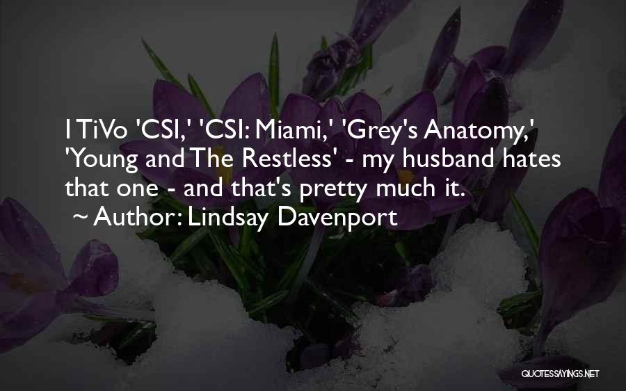 Best Grey's Anatomy Quotes By Lindsay Davenport