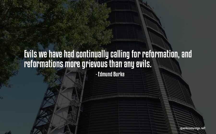 Best Grievous Quotes By Edmund Burke Best Grievous Quotes By Edmund Burke