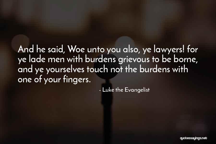Best Grievous Quotes By Luke The Evangelist Best Grievous Quotes By Luke The Evangelist
