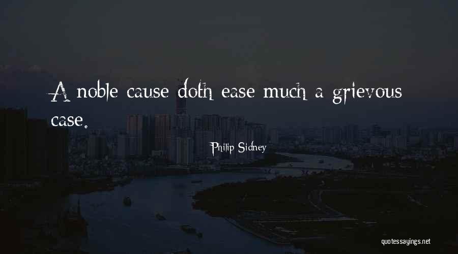 Best Grievous Quotes By Philip Sidney