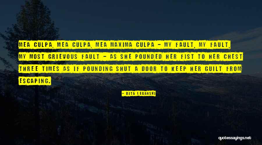 Best Grievous Quotes By Rita Leganski Best Grievous Quotes By Rita Leganski