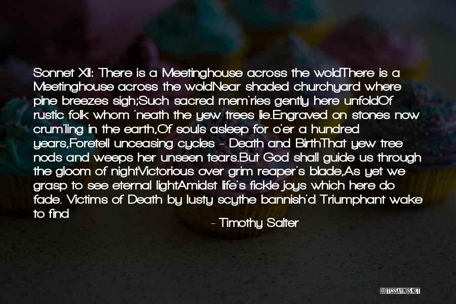 Best Grim Reaper Quotes By Timothy Salter