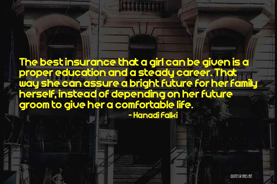 Best Groom Quotes By Hanadi Falki