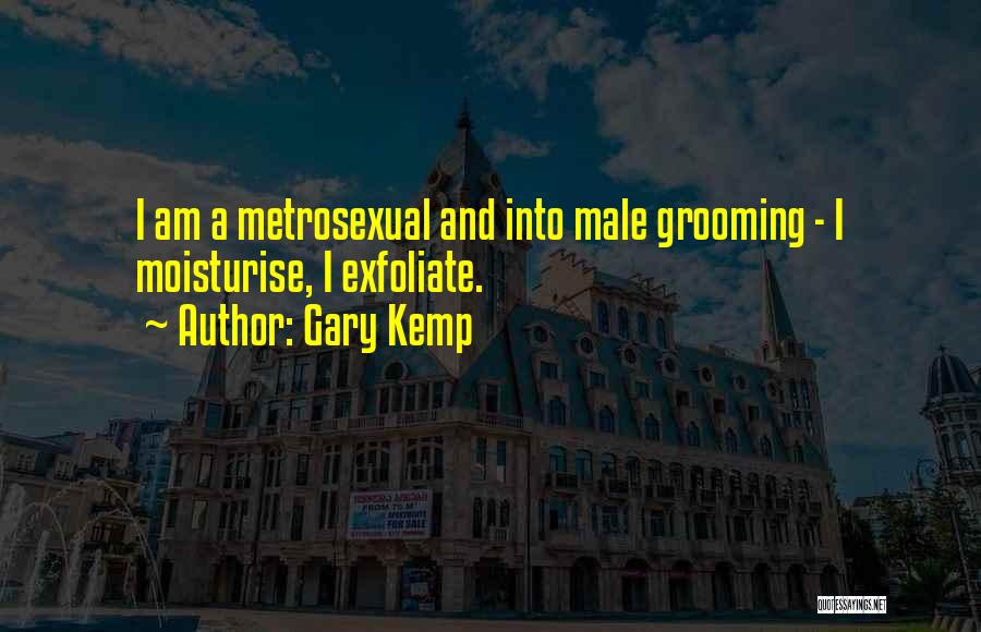 Best Grooming Quotes By Gary Kemp