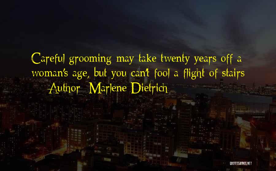 Best Grooming Quotes By Marlene Dietrich