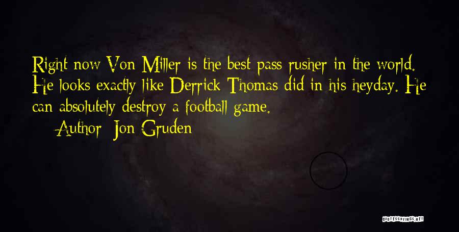 Best Gruden Quotes By Jon Gruden