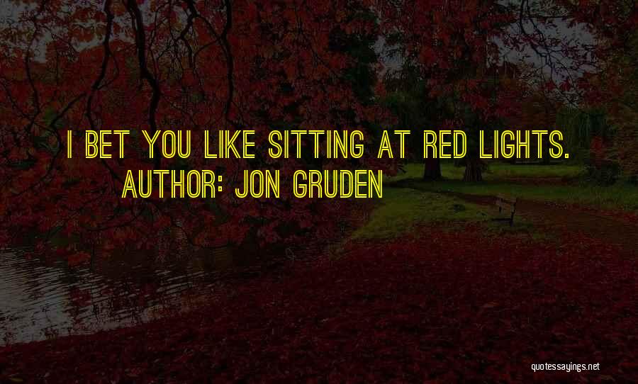 Best Gruden Quotes By Jon Gruden