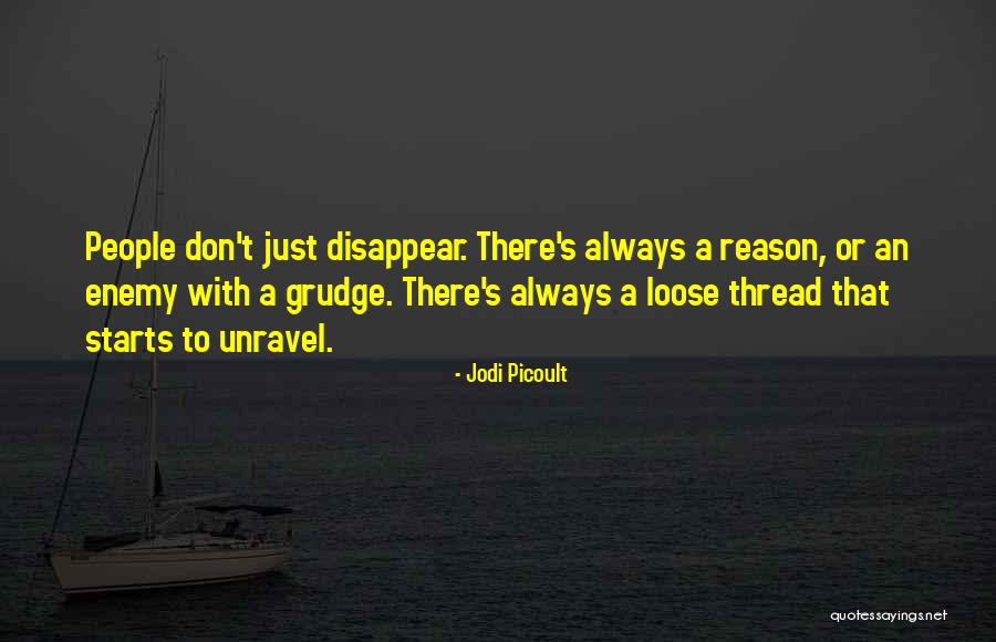 Best Grudge Quotes By Jodi Picoult