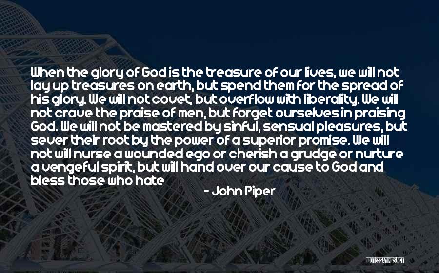 Best Grudge Quotes By John Piper