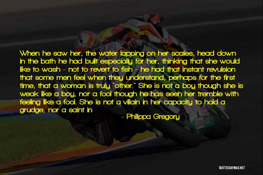 Best Grudge Quotes By Philippa Gregory Best Grudge Quotes By Philippa Gregory
