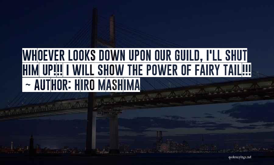 Best Guild Quotes By Hiro Mashima