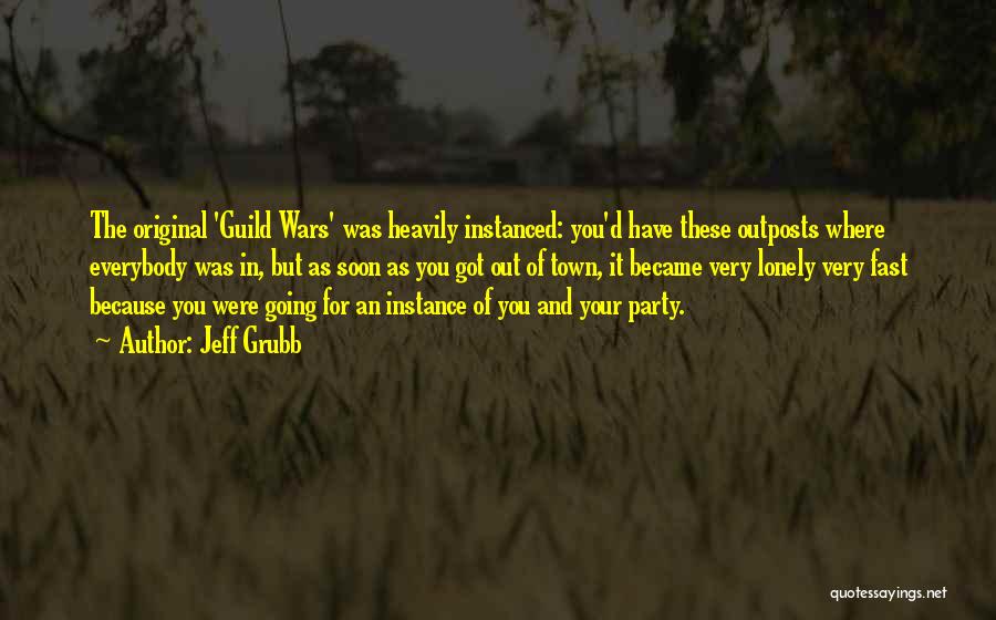 Best Guild Wars Quotes By Jeff Grubb