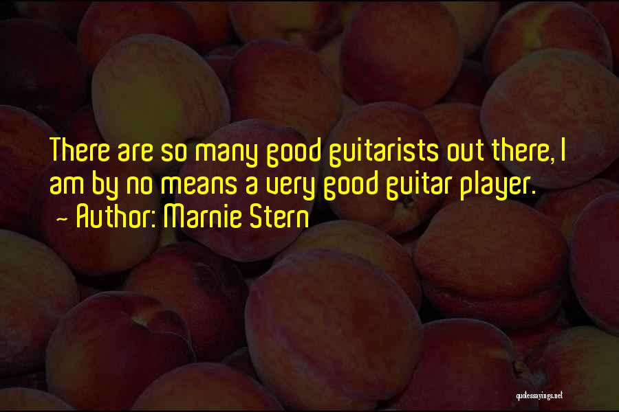 Best Guitarists Quotes By Marnie Stern