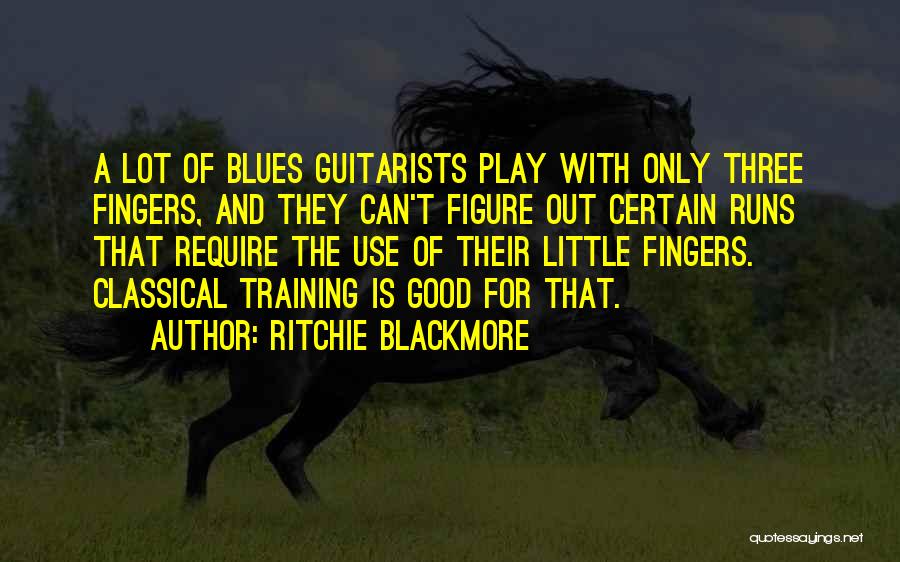 Best Guitarists Quotes By Ritchie Blackmore