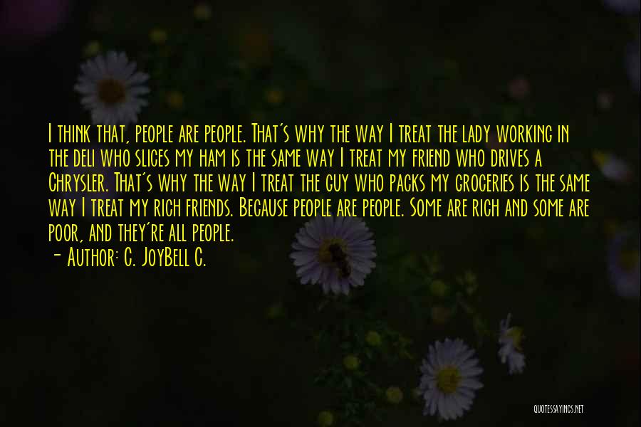 Best Guy Friends Quotes By C. JoyBell C.