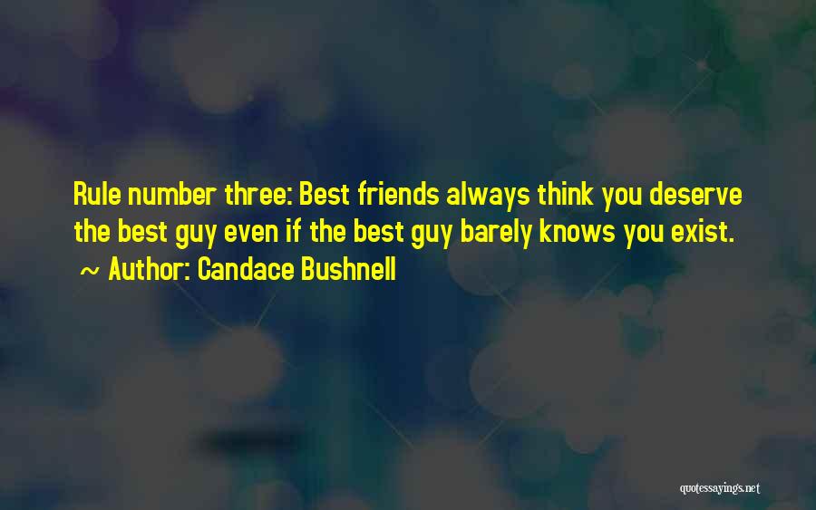 Best Guy Friends Quotes By Candace Bushnell