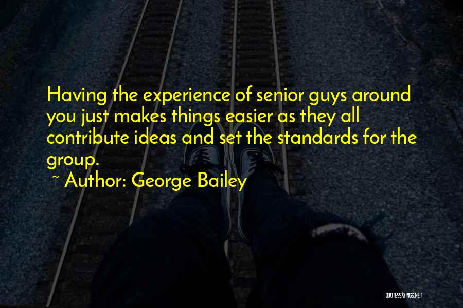 Best Guy Senior Quotes By George Bailey