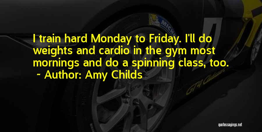 Best Gym Quotes By Amy Childs