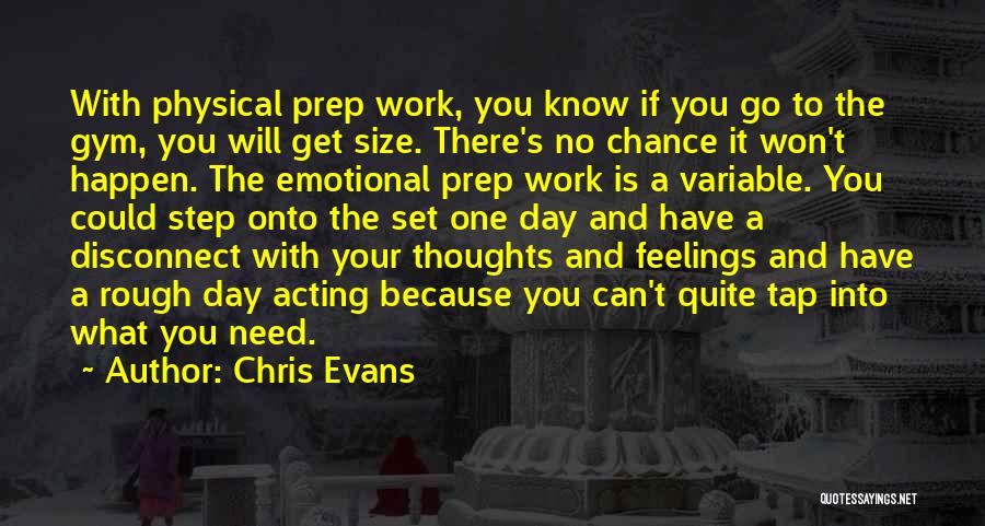 Best Gym Quotes By Chris Evans