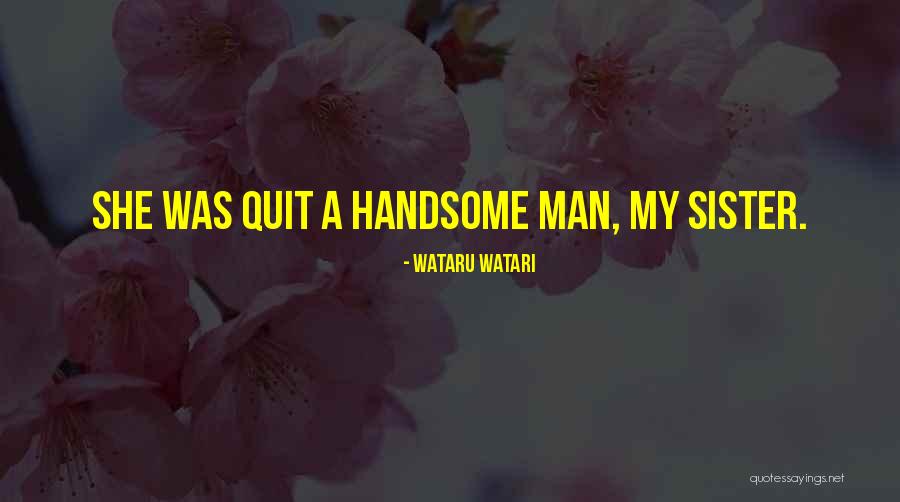 Best Hachiman Quotes By Wataru Watari