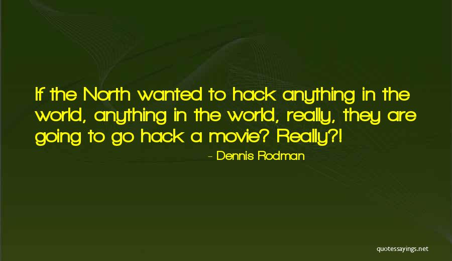 Best Hack Quotes By Dennis Rodman Best Hack Quotes By Dennis Rodman
