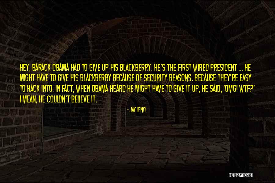 Best Hack Quotes By Jay Leno Best Hack Quotes By Jay Leno