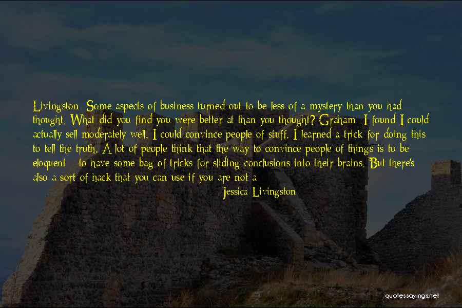 Best Hack Quotes By Jessica Livingston Best Hack Quotes By Jessica Livingston
