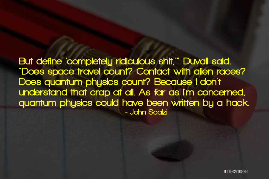 Best Hack Quotes By John Scalzi