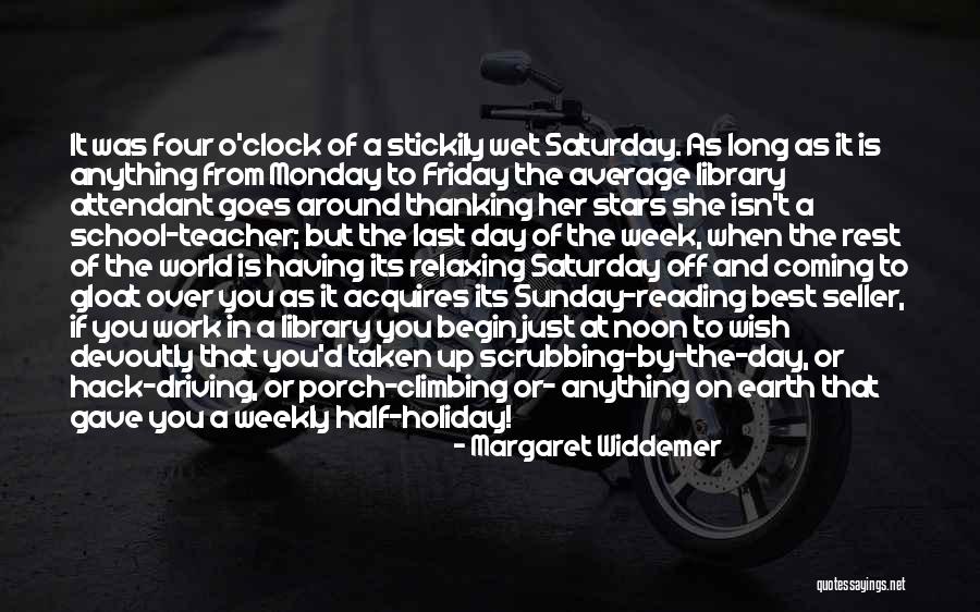 Best Hack Quotes By Margaret Widdemer Best Hack Quotes By Margaret Widdemer