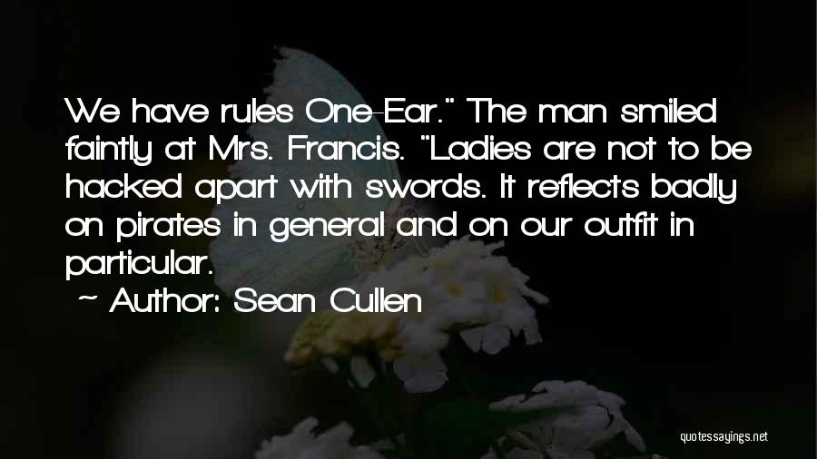 Best Hacked Quotes By Sean Cullen