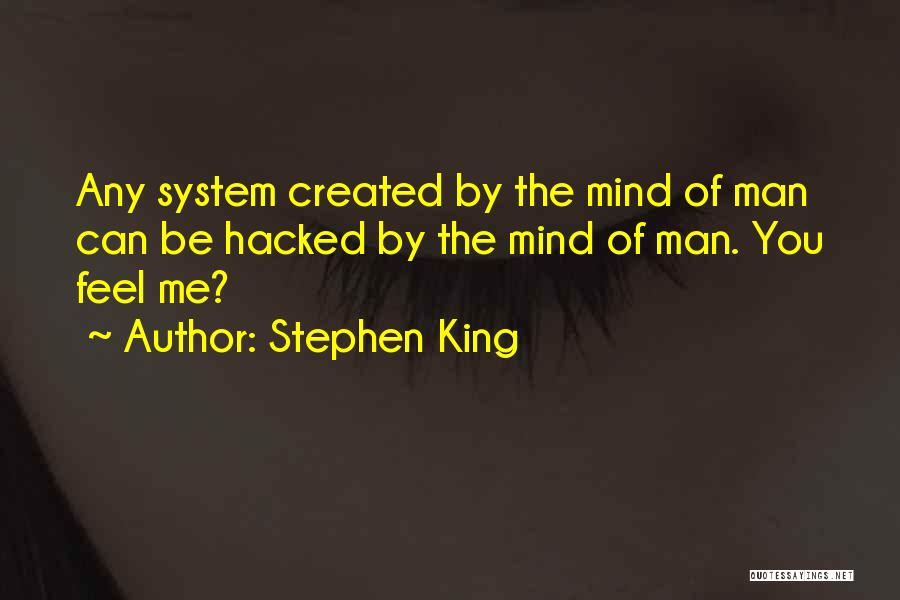 Best Hacked Quotes By Stephen King