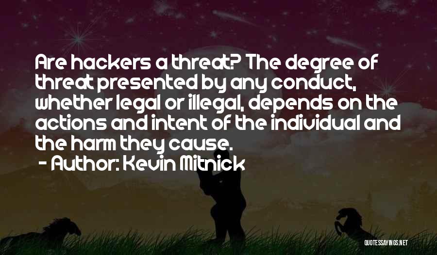 Best Hackers Quotes By Kevin Mitnick