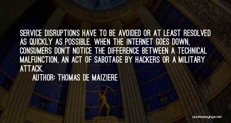 Best Hackers Quotes By Thomas De Maiziere