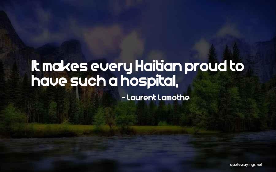 Best Haitian Quotes By Laurent Lamothe