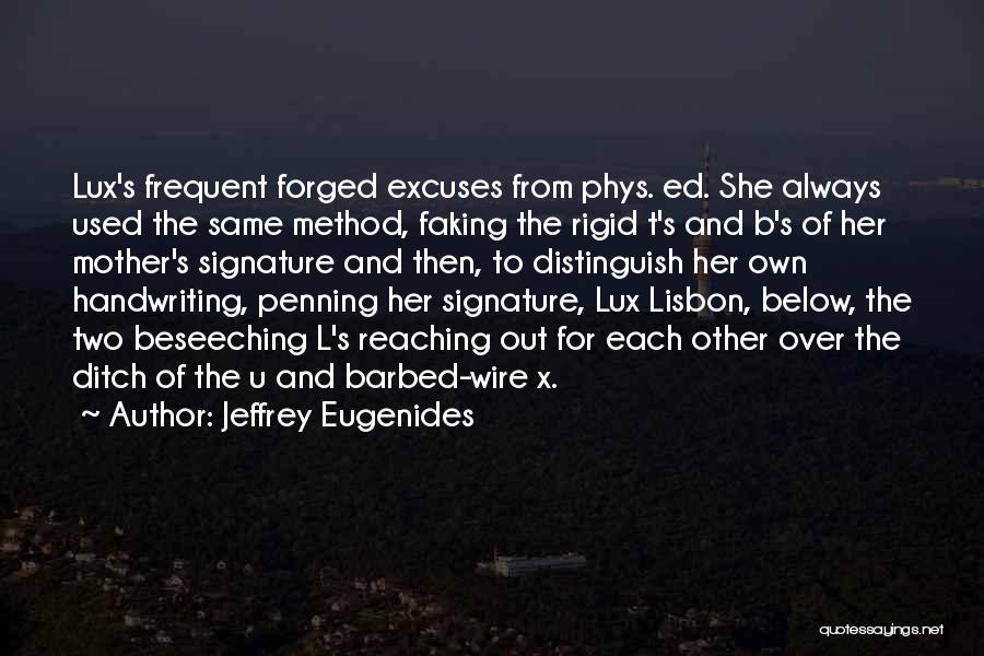 Best Handwriting Quotes By Jeffrey Eugenides