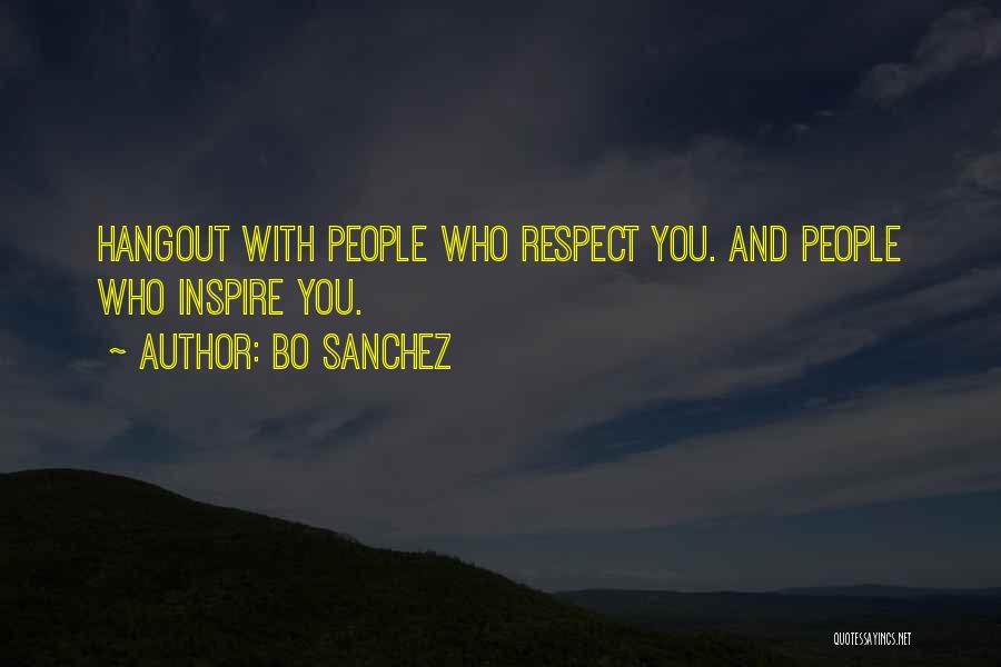 Best Hangout Quotes By Bo Sanchez