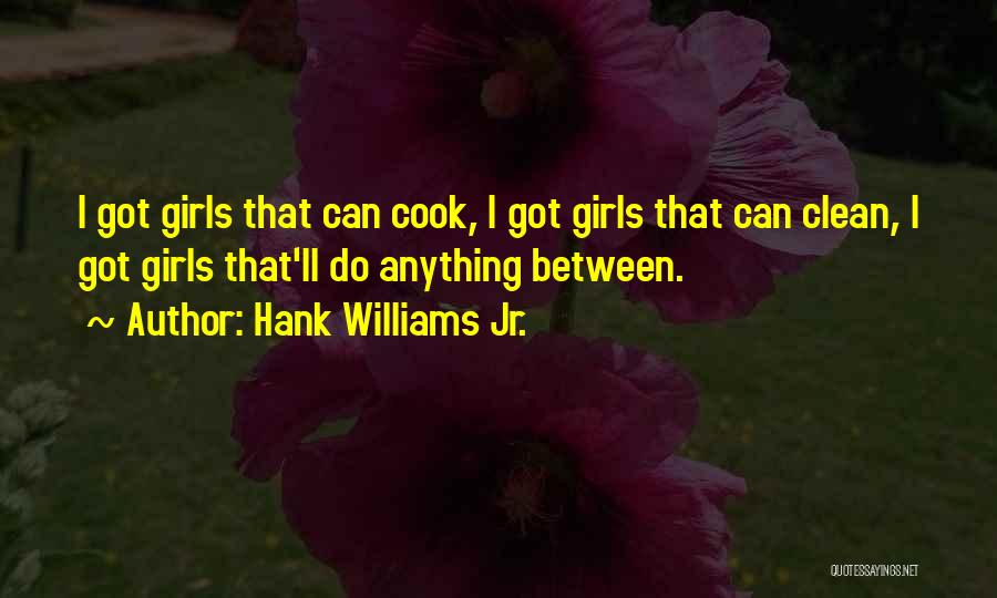 Best Hank Jr Quotes By Hank Williams Jr.