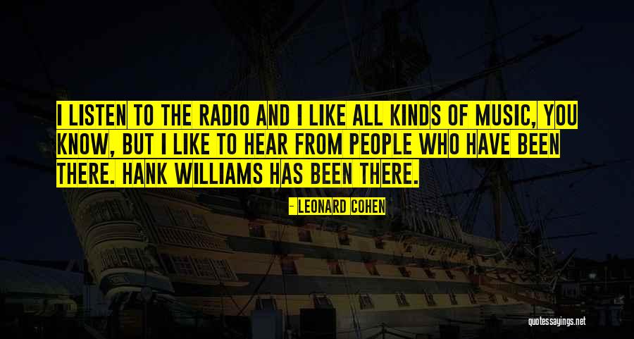 Best Hank Williams Quotes By Leonard Cohen