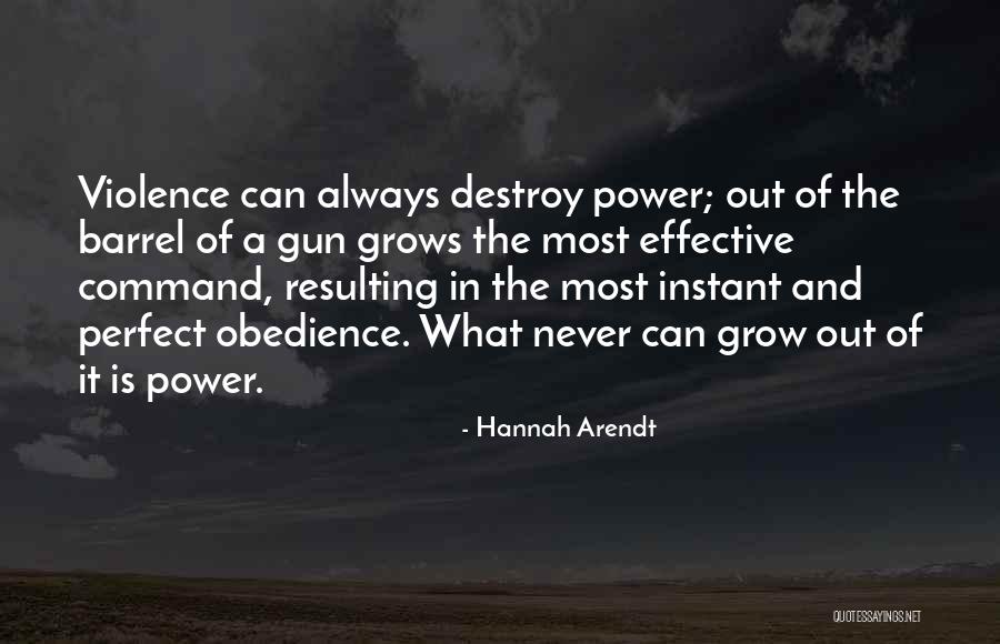 Best Hannah Arendt Quotes By Hannah Arendt