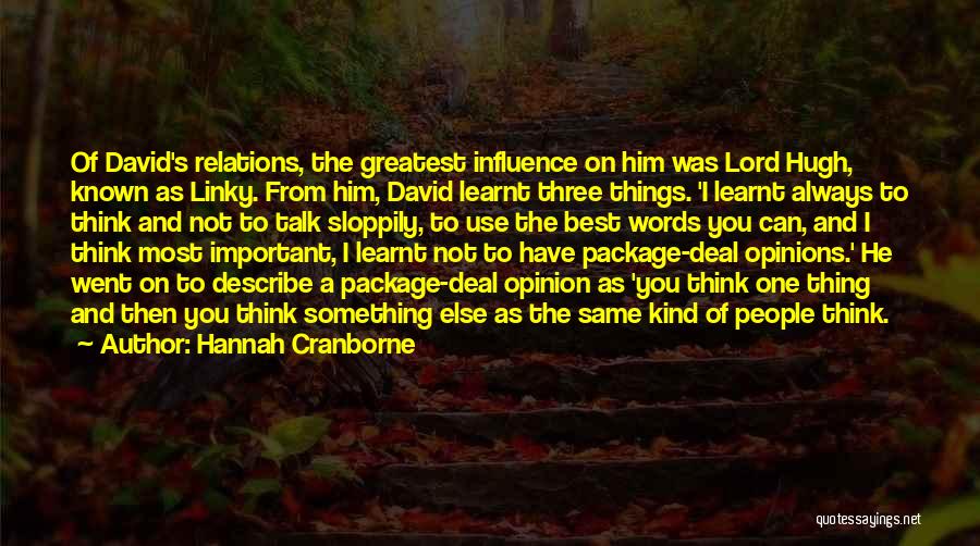 Best Hannah Quotes By Hannah Cranborne