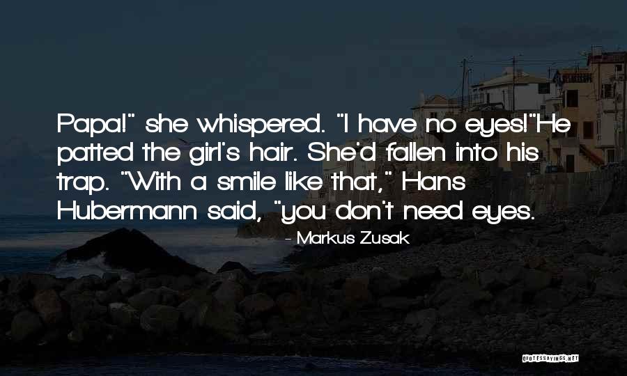 Best Hans Hubermann Quotes By Markus Zusak