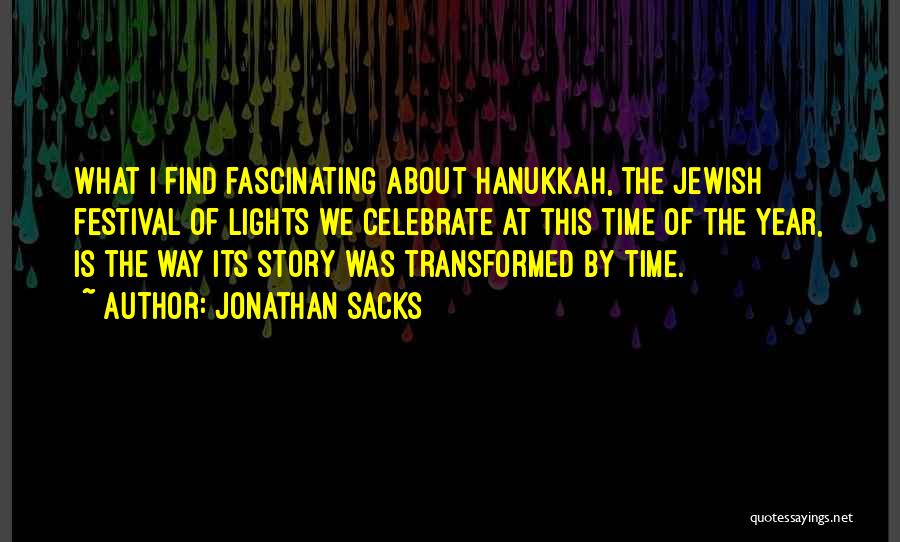 Best Hanukkah Quotes By Jonathan Sacks