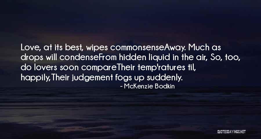 Best Happily Quotes By McKenzie Bodkin Best Happily Quotes By McKenzie Bodkin