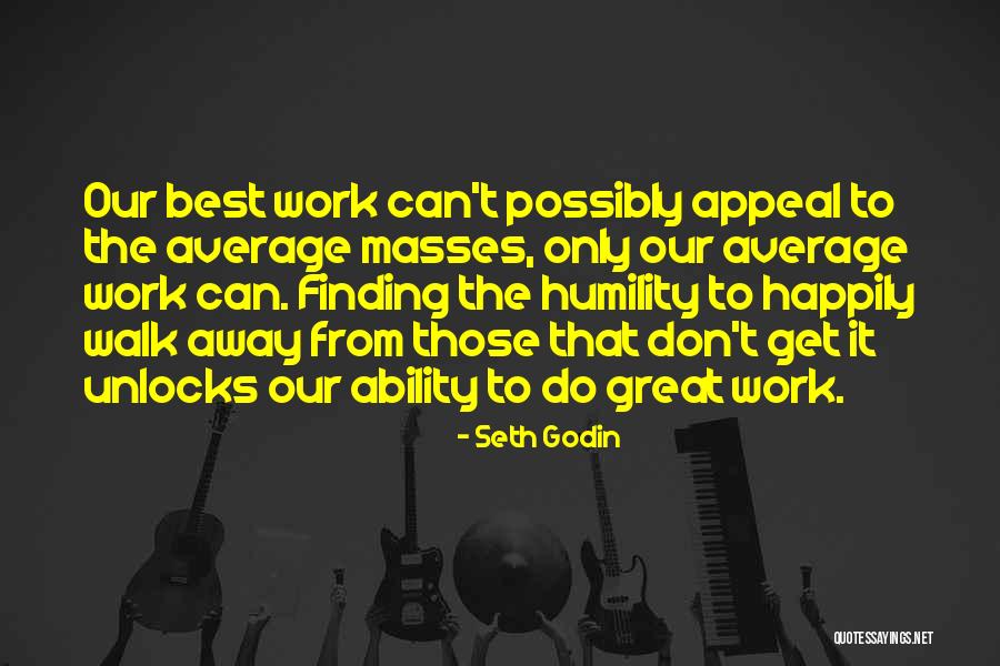 Best Happily Quotes By Seth Godin Best Happily Quotes By Seth Godin