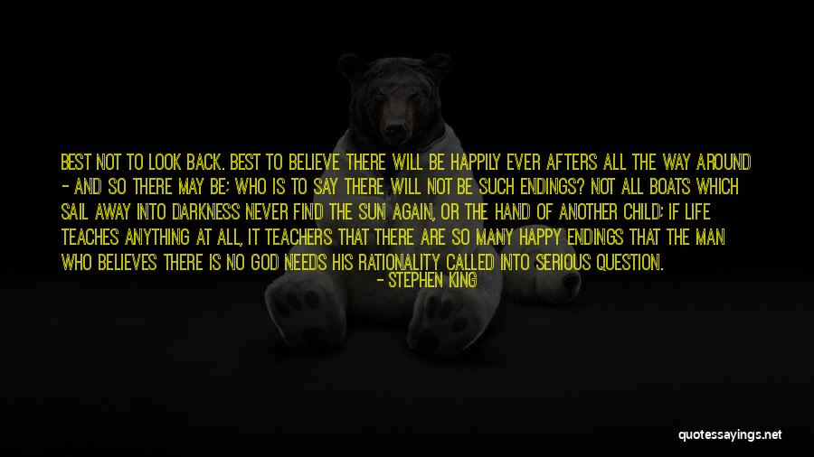 Best Happily Quotes By Stephen King